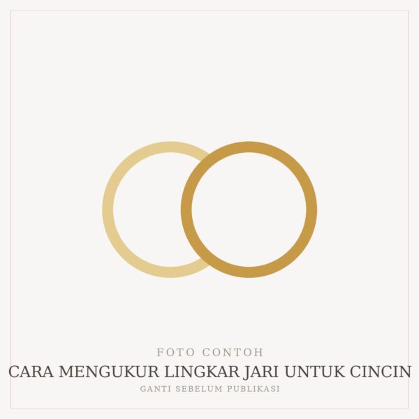 Cara Mengukur Lingkar Jari untuk Cincin